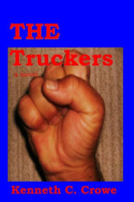 Title: The Truckers, Author: Kenneth Crowe