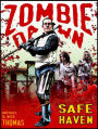 Safe Haven (Zombie Dawn Stories)