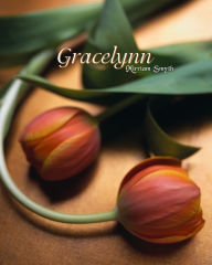 Title: Gracelynn, Author: Miriam Smith