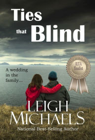 Title: Ties That Blind, Author: Leigh Michaels