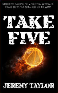 Title: Take Five, Author: Jeremy Taylor