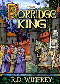 Title: The Porridge King, Author: R.D. Winfrey