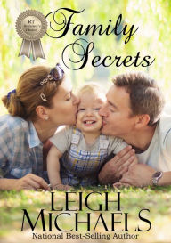 Title: Family Secrets, Author: Leigh Michaels