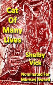 Title: Cat of Many Lives, Author: Shelby Vick