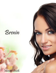 Title: Brenin, Author: M. B. Forester-Smythe