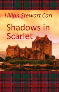 Title: Shadows in Scarlet, Author: Lillian Stewart Carl