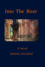 Into The River