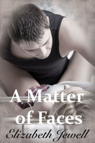 Title: A Matter of Faces, Author: Elizabeth Jewell