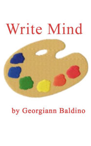 Title: Write Mind, Author: Georgiann Baldino