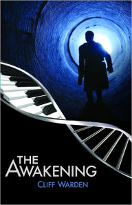 Title: The Awakening, Author: Cliff Warden