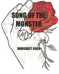 Title: Song of the Monster, Author: Margaret Koch