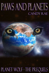 Title: Paws and Planets, Author: Candy Rae