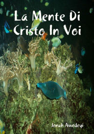 Title: La Mente Di Cristo In Voi, Author: Jonah Awodeyi