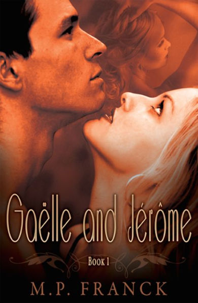 Gaelle and Jerome book 1