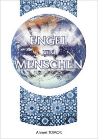 Title: Engel und Menschen, Author: Ahmet Tomor