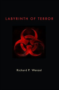 Title: Labyrinth of Terror, Author: Richard Wenzel