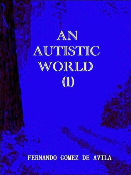 An Autistic World (1)