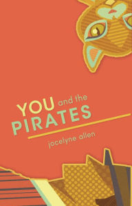 Title: You and the Pirates, Author: Jocelyne Allen