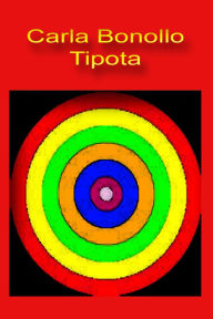 Title: Tipota, Author: Carla Bonollo