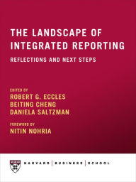 Title: The Landscape of Integrated Reporting: Reflections and Next Steps, Author: Beiting Cheng