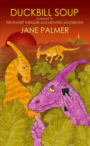 Title: Duckbill Soup, Author: Jane Palmer