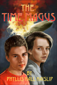 Title: The Time Magus, Author: Phyllis Haislip