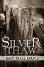 Silver Thaw