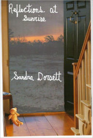Title: Reflections at Sunrise, Author: Sandra Dorsett