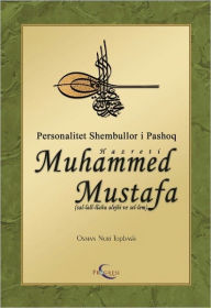 Title: Hazreti Muhamed Mustafa (s.a.s), Author: Osman Nuri Topbas