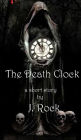 The Death Clock - a short story