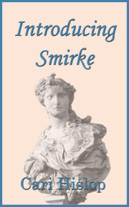 Title: Introducing Smirke, Author: Cari Hislop