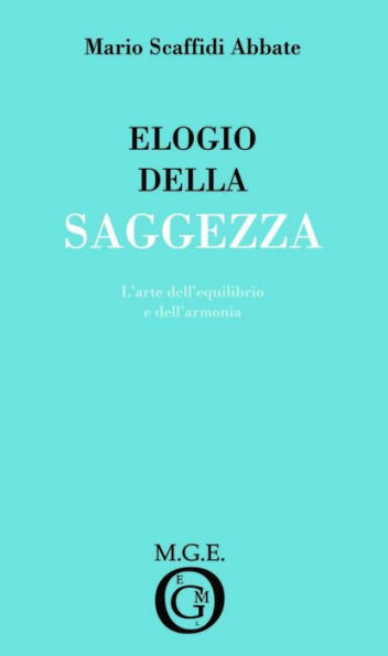 Elogio della saggezza