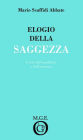Elogio della saggezza
