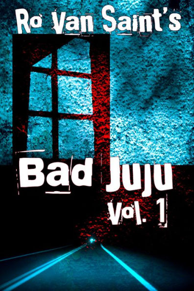 Bad Juju: Volume 1