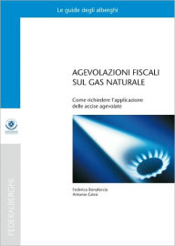 Title: AGEVOLAZIONI FISCALI SUL GAS NATURALE, Author: Federalberghi Confturismo