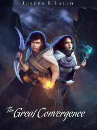 Title: The Great Convergence (Book of Deacon Series #2), Author: Joseph R. Lallo