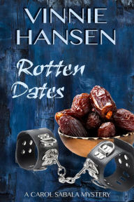 Title: Rotten Dates, Author: Vinnie Hansen