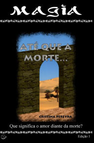 Title: Até que a morte..., Author: Cristina Pereyra