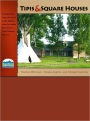 Tipis & Square Houses