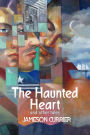 The Haunted Heart and Other Tales