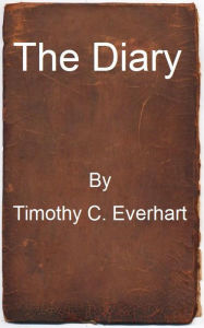 Title: The Diary, Author: Timothy Everhart