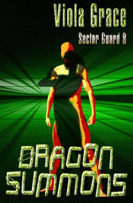 Title: Dragon Summons, Author: Viola Grace