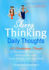 Title: Skinny Thinking Daily Thoughts, Author: Laura Katleman
