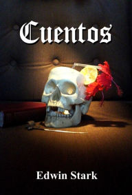 Title: Cuentos, Author: Edwin Stark