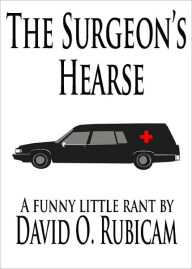 Title: The Surgeon's Hearse, Author: Mark Spector