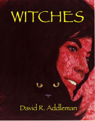 Title: Witches, Author: David Addleman