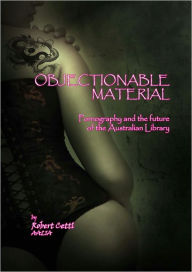 Title: Objectionable Material, Author: Robert Cettl