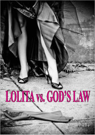 Title: Lolita vs. God's Law, Author: Robert Cettl