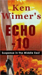Title: Echo-10, Author: Kenneth Wimer
