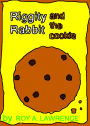 Riggity Rabbit and the Cookie